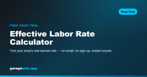 Effective labor rate calculator for auto repair shops — free, no sign-up required