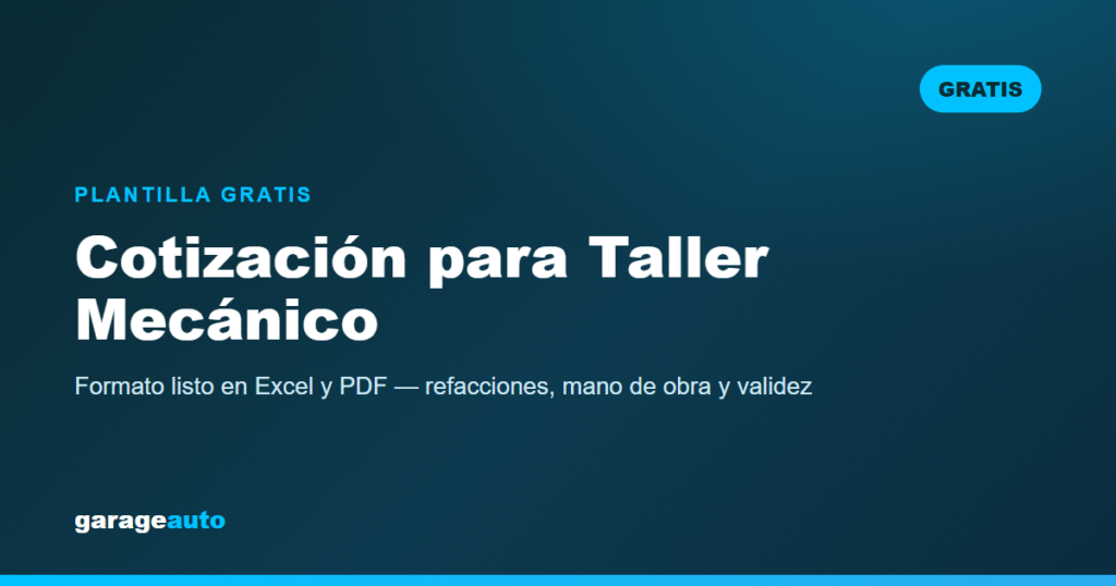 Formato de Cotización para Taller Mecánico (Gratis)