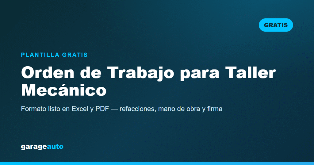 Formato de Orden de Trabajo para Taller Mecánico (Gratis)