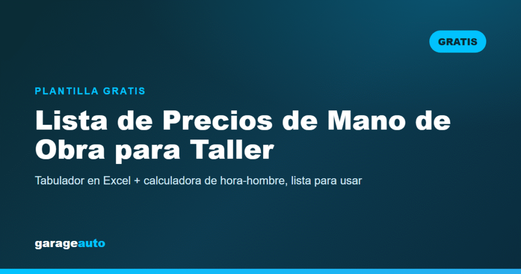 Lista de Precios de Mano de Obra para Taller Mecánico (Gratis)