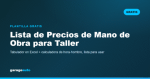 Lista de precios de mano de obra para taller mecánico con tabulador y calculadora de hora-hombre en Excel para descargar gratis