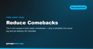 Comeback root-cause checklist — free printable comeback log and pre-delivery QC form for auto repair shops