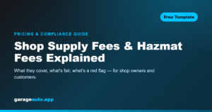 Shop supply fees and hazmat fees on an auto repair invoice — explained for shops and customers